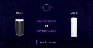 Lovense Calor vs Max 2