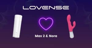 Lovense Max 2 and Nora